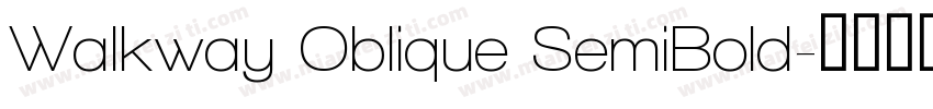 Walkway Oblique SemiBold字体转换